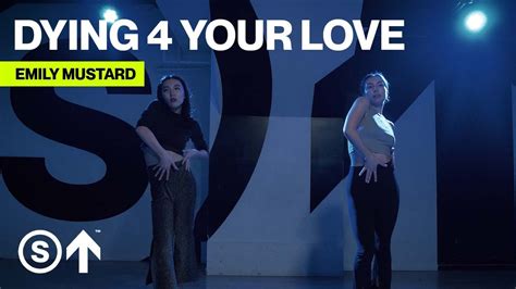 "Dying 4 Your Love" - Snoh Aalegra Emily Mustard Choreography