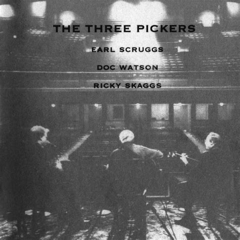 Earl Scruggs - Three Pickers