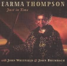 Earma Thompson - Just in Time