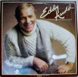 Eddy Arnold - A Legend and His Lady