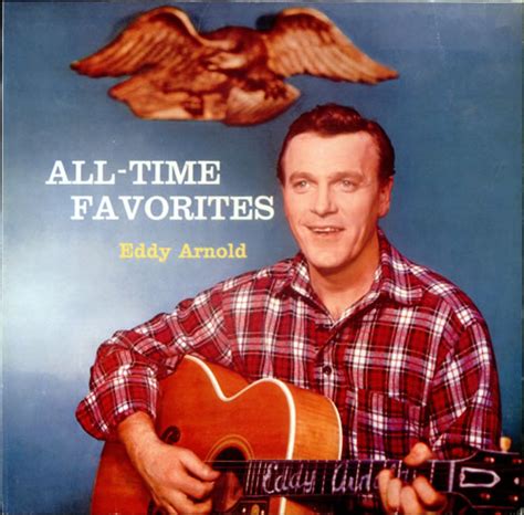 Eddy Arnold - All-Time Favorites