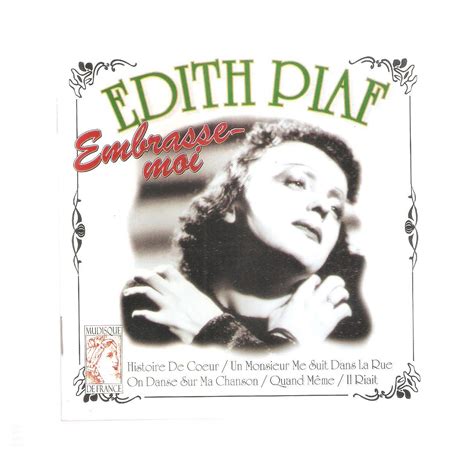 Edith Piaf - Edith Piaf: Embrasse Moi
