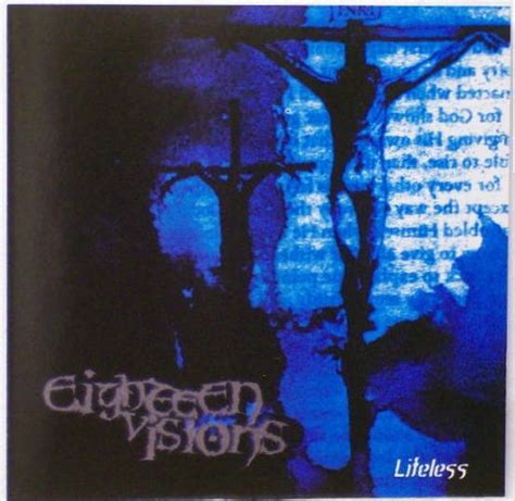 Eighteen Visions - Lifeless