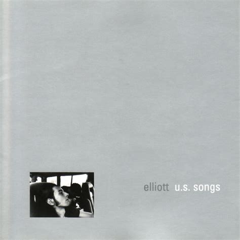 Elliott - U.S. Songs