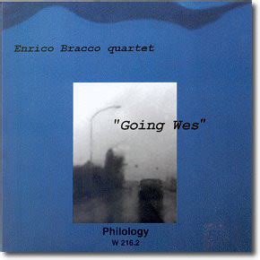 Enrico Bracco - Going Wes