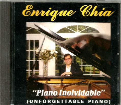 Enrique Chia - Piano Inolvidable (Unforgettable Piano)