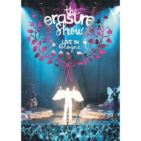 Erasure - The Erasure Show: Live in Cologne [DVD]