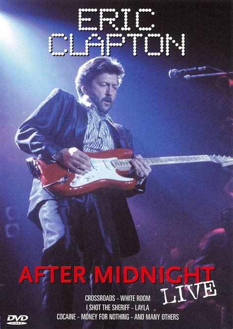 Eric Clapton - After Midnight: Live [DVD]