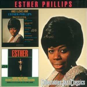 Esther Phillips - And I Love Him!/Esther Phillips Sings