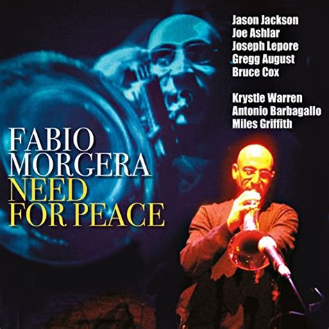 Fabio Morgera - Need for Peace