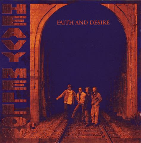 Faith & Desire - Heavy Mellow
