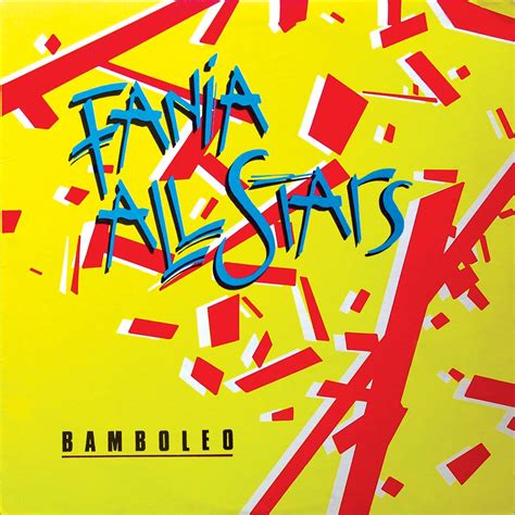 Fania All-Stars - Bamboleo