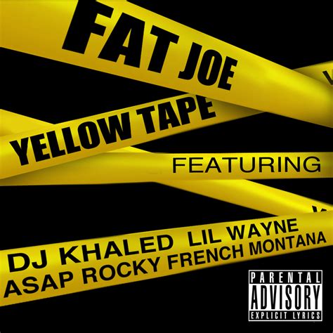 Fat Joe - Yellow Tape