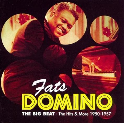 Fats Domino - The Big Beat: The Hits & More 1950-1957