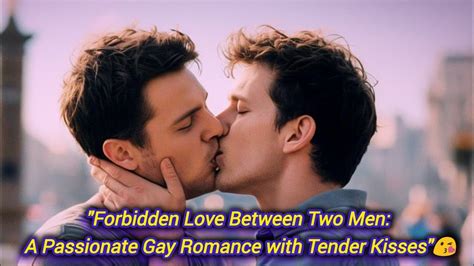 "Forbidden Love Between Two Men