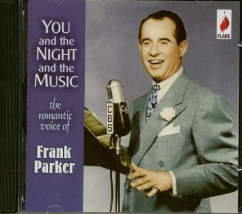 Frank Parker - You and the Night and the Music