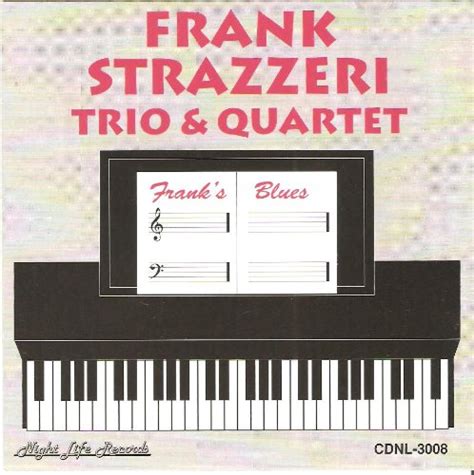 Frank Strazzeri - Frank's Blues