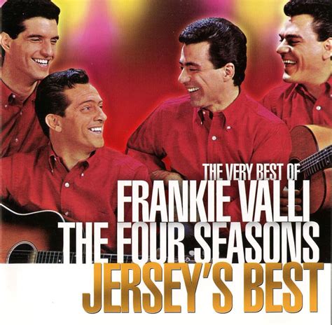 Frankie Valli - The Very Best of Frankie Valli & the Four Seasons: Jersey's Best