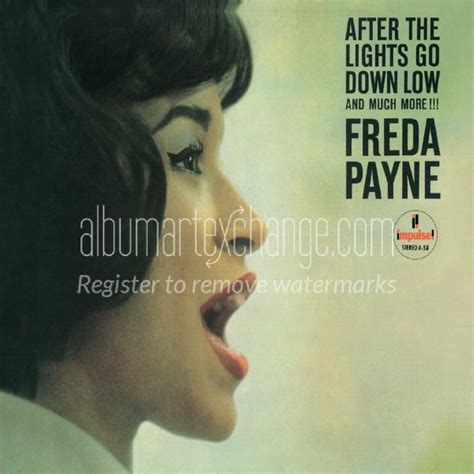Freda Payne - After the Lights Go Down Low and Much More!!!