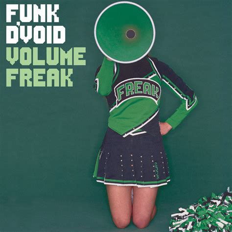 Funk d'Void - Volume Freak