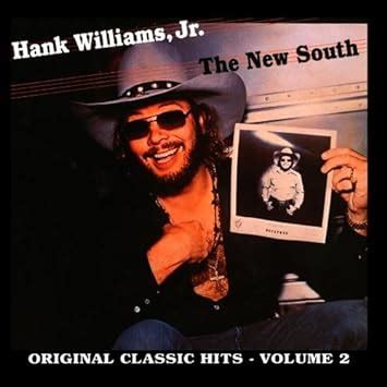 Hank Williams, Jr. - The New South, Vol. 2