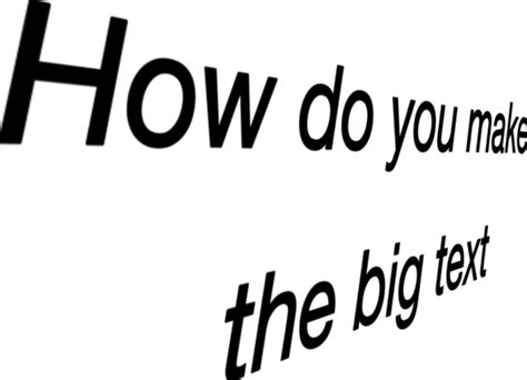 "How do you make the big text" 3D Text 3D Text Reaction Images Know