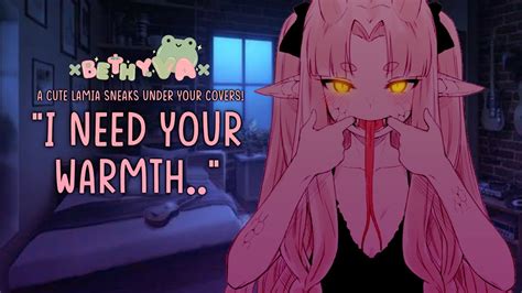 "I Need Your Warmth..!" A Lamia Snuggles Under Your Sheets ... - YouTube