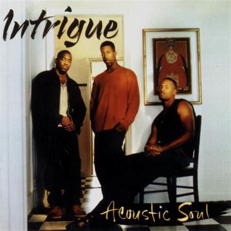 Intrigue - Acoustic Soul