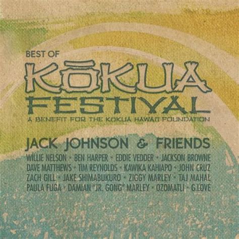 Jack Johnson - Jack Johnson & Friends: The Best of Kokua Festival