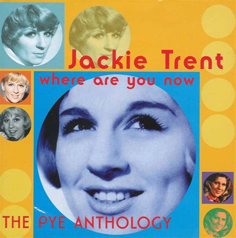 Jackie Trent - Where Are You Now: The Pye Anthology [Castle]