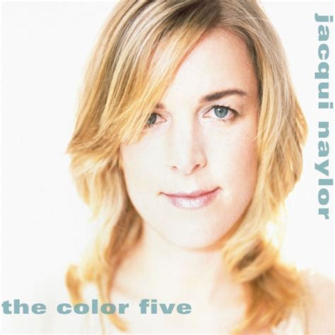 Jacqui Naylor - The Color Five