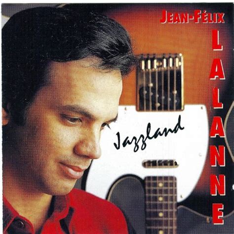 Jean-Félix Lalanne - Jazzland