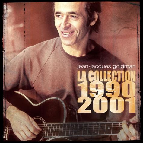 Jean-Jacques Goldman - La Collection 1990-2001