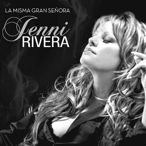 Jenni Rivera - La Misma Gran Señora