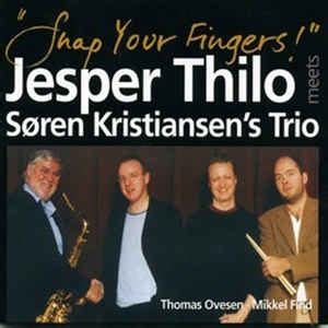 Jesper Thilo - Snap Your Fingers