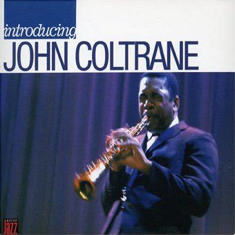 John Coltrane - Introducing John Coltrane