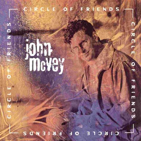 John McVey - Circle of Friends