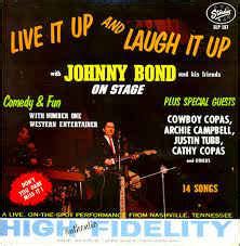 Johnny Bond - Live It Up, Laugh It Up