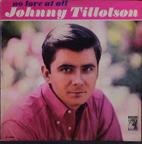 Johnny Tillotson - No Love at All
