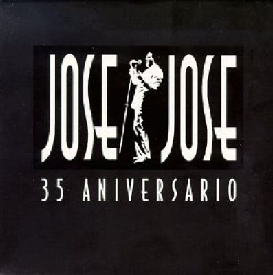 José José - 35 Aniversario, Vol. 1 (1969-1972)
