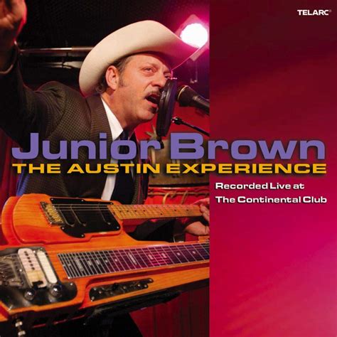 Junior Brown - Live at the Continental Club: The Austin Experience