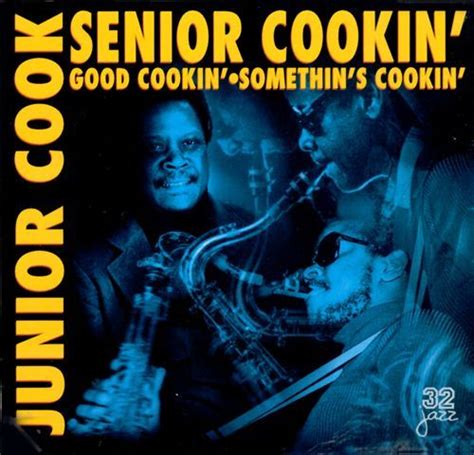 Junior Cook - Senior Cookin': Good Cookin'/Somethin's Cookin'