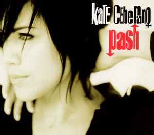 Kate Ceberano - Pash