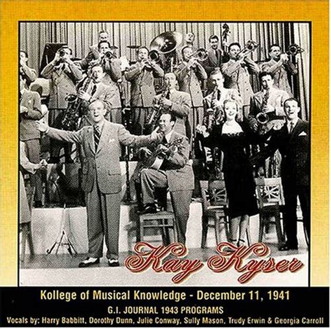 Kay Kyser - Kollege of Musical Knowledge December 11, 1941