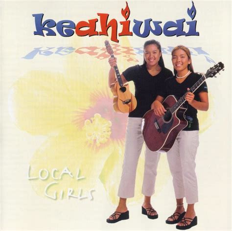 Keahiwai - Local Girls
