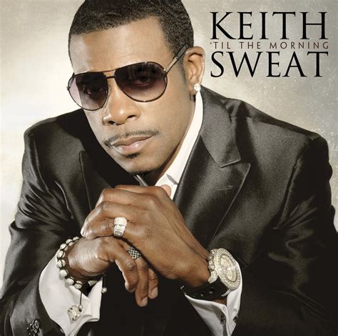 Keith Sweat - 'Til the Morning