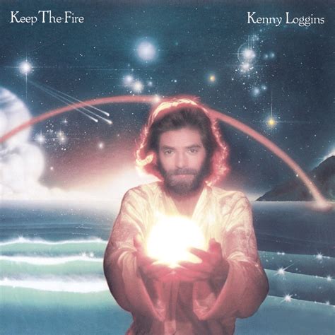 Kenny Loggins - Keep the Fire