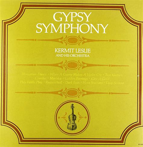 Kermit Leslie - Gypsy Symphony
