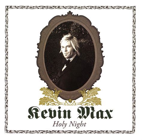 Kevin Max - It Came Upon a Midnight Clear