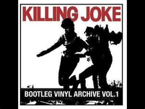 Killing Joke - Bootleg Vinyl Archive, Vol. 1